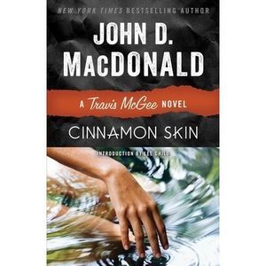 Cinnamon Skin -- John D. MacDonald